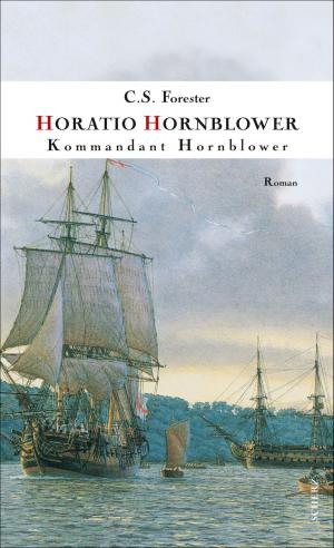 Cover of the book Kommandant Hornblower by Christoph Ransmayr
