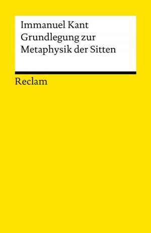 Cover of the book Grundlegung zur Metaphysik der Sitten by 