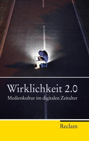Cover of the book Wirklichkeit 2.0 by Andree Hahmann