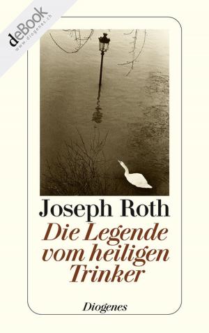 Cover of the book Die Legende vom heiligen Trinker by John Irving