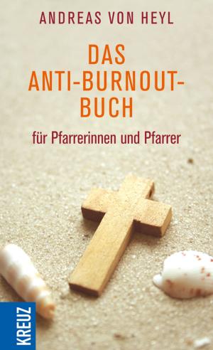 Cover of Das Anti-Burnout-Buch für Pfarrerinnen und Pfarrer