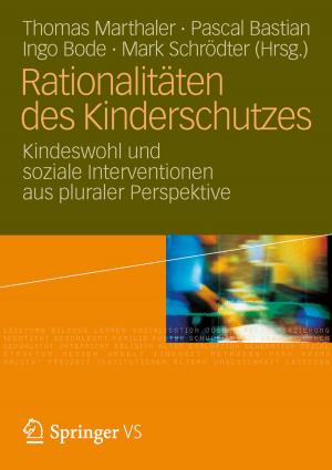 Cover of the book Rationalitäten des Kinderschutzes by Klaus Beck