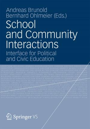 Cover of the book School and Community Interactions by Jochen Wolf, Bernd Bergschneider, Herbert Paul, Thomas Zipse