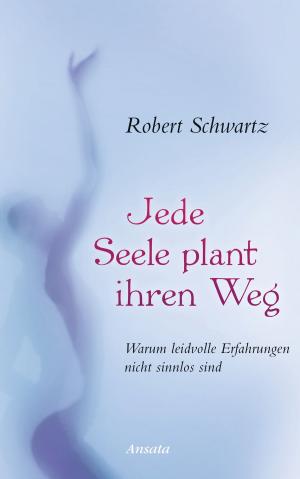 Cover of the book Jede Seele plant ihren Weg by Diana Cooper