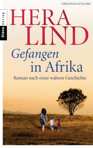 Cover of the book Gefangen in Afrika by Sabine Klewe