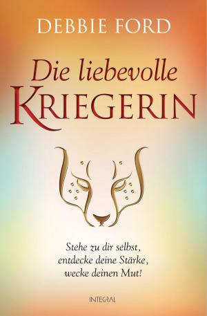 Book cover of Die liebevolle Kriegerin