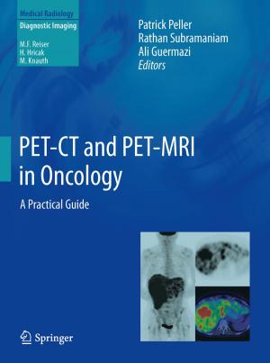 Cover of the book PET-CT and PET-MRI in Oncology by Claus D. Eck, Jana Leidenfrost, Andrea Küttner, Klaus Götz