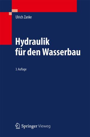 Cover of the book Hydraulik für den Wasserbau by Thomas Zeume