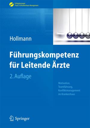 Cover of the book Führungskompetenz für Leitende Ärzte by Helmut Krcmar
