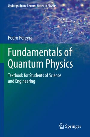 Cover of the book Fundamentals of Quantum Physics by Sebastian Dörn