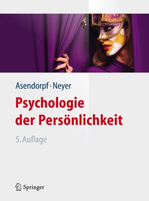 Cover of the book Psychologie der Persönlichkeit by Peter Young, Tatjana Crönlein, Wolfgang Galetke
