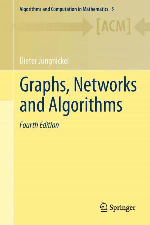 Cover of the book Graphs, Networks and Algorithms by Günter Jakob Lauth, Jürgen Kowalczyk