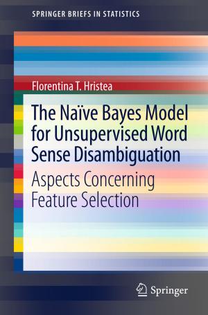 Cover of the book The Naïve Bayes Model for Unsupervised Word Sense Disambiguation by Fedor Mitschke