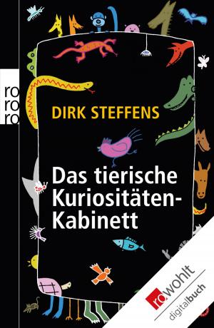 Cover of the book Das tierische Kuriositätenkabinett by Ursula Poznanski