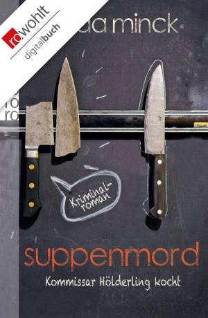 Cover of the book Suppenmord by Alexander von Schönburg