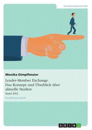 Cover of the book Leader-Member Exchange. Konzept und Überblick aktueller Studien by Dominik Jesse