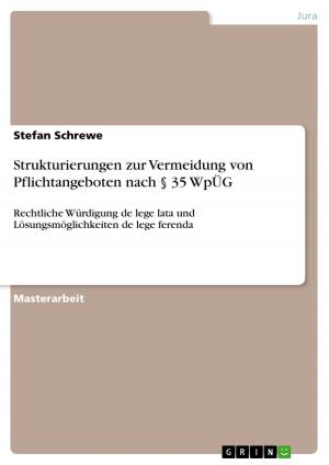 Cover of the book Strukturierungen zur Vermeidung von Pflichtangeboten nach § 35 WpÜG by Deniz Tekmen