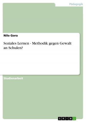 Cover of the book Soziales Lernen - Methodik gegen Gewalt an Schulen? by Heiner Denk