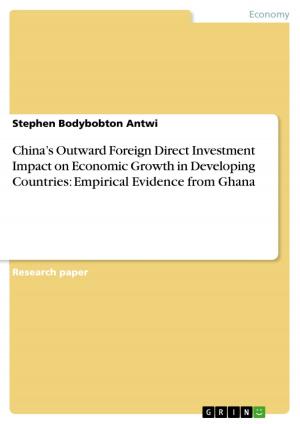 Book cover of China's Outward Foreign Direct Investment Impact on Economic Growth in Developing Countries: Empirical Evidence from Ghana