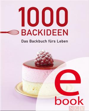 Cover of the book 1000 Backideen by Naumann & Göbel Verlag
