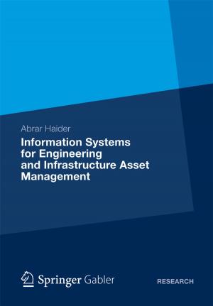 Cover of the book Information Systems for Engineering and Infrastructure Asset Management by 
