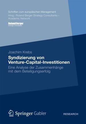 Cover of the book Syndizierung von Venture-Capital-Investitionen by Susan Müller, Thierry Volery, Christoph Müller, Urs Fueglistaller