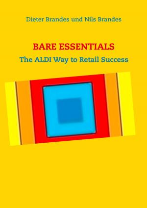 Cover of the book BARE ESSENTIALS by Die Wex