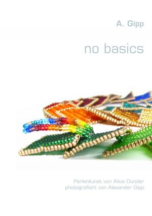 Cover of the book no basics by Ingrid von Brandenstein