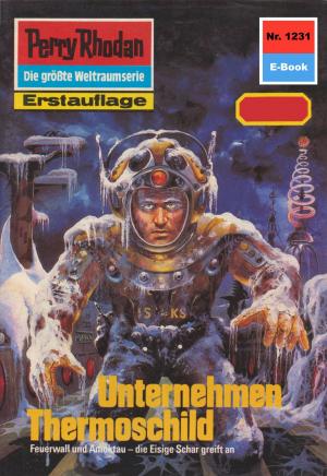 Cover of the book Perry Rhodan 1231: Unternehmen Thermoschild by Frank Borsch