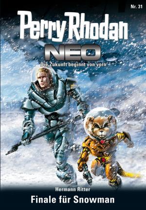 Book cover of Perry Rhodan Neo 31: Finale für Snowman