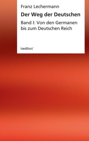 Cover of the book Der Weg der Deutschen by ___ Tompeter ___