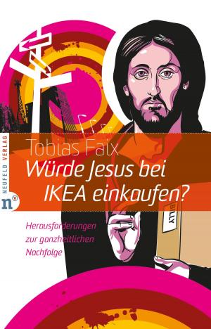 Cover of the book Würde Jesus bei IKEA einkaufen? by Jean Vanier