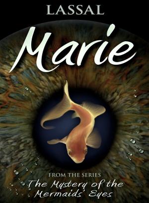 Book cover of Marie – The Mystery of the Mermaids' Eyes