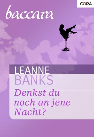 Cover of the book Denkst du noch an jene Nacht! by PATRICIA KAY