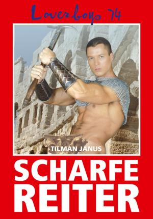 Cover of the book Loverboys 74: Scharfe Reiter by Zack Fraker