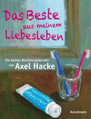 Cover of the book Das Beste aus meinem Liebesleben by Jeff VanderMeer