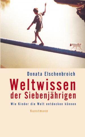 Cover of the book Weltwissen der Siebenjährigen by Véronique Olmi