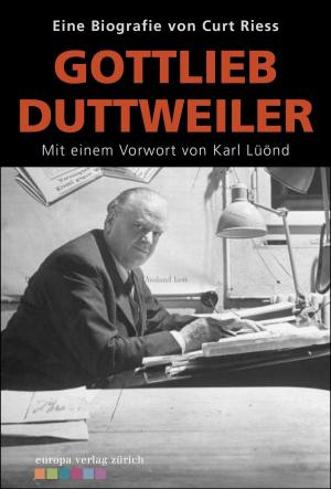 Cover of the book Gotfried Duttweiler by Thore D. Hansen, Brunnhilde Pomsel