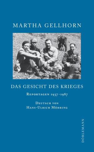 Cover of the book Das Gesicht des Krieges by Christina Viragh