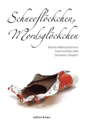 Book cover of Schneeflöckchen, Mordsglöckchen