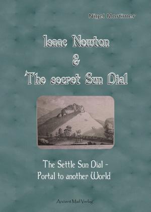Cover of Isaac Newton & The secret Sun Dial Portal
