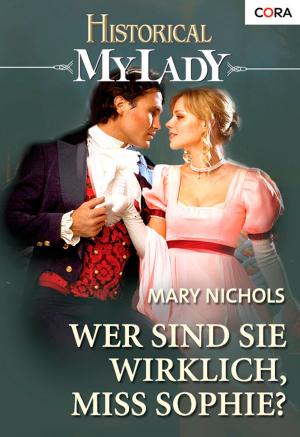 Cover of the book Wer sind Sie wirklich, Miss Sophie? by Tori Carrington