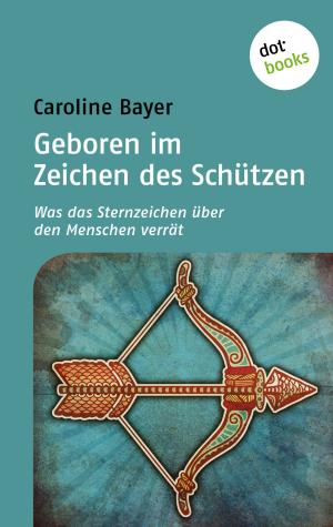 Book cover of Geboren im Zeichen des Schützen