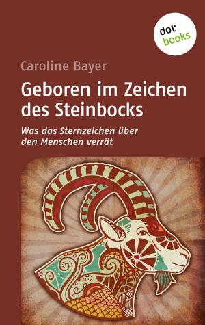 Book cover of Geboren im Zeichen des Steinbocks