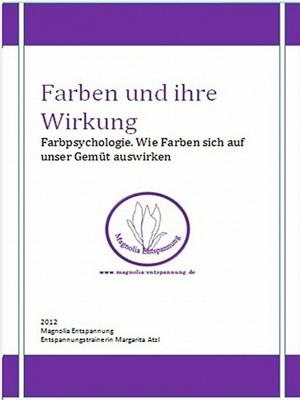 Cover of the book Farben und ihre Wirkung by Rosa Levinson