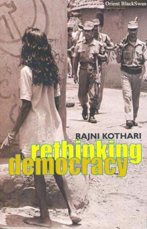 Cover of the book Rethinking Democracy by Shanta Rameshwar Rao; Badri Narayan(Illus)