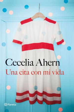 Book cover of Una cita con mi vida