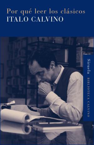 Cover of the book Por qué leer los clásicos by Mra Hninzi