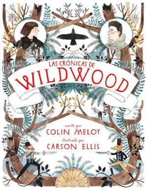 Book cover of Las crónicas de Wildwood