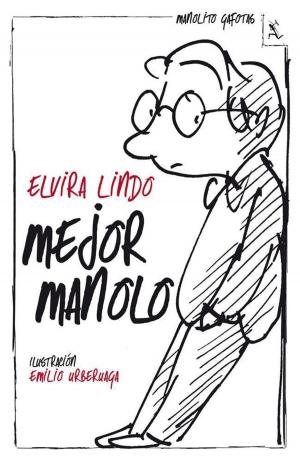Cover of the book Mejor Manolo by Silvia García Ruiz